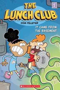It Came From the Basement (The Lunch Club)