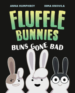 Fluffle Bunnies: Buns Gone Bad